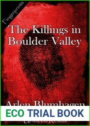 The Killings in Boulder Valley