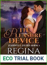 The Pleasure Device (Harwell Heirs #1)
