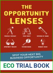 The Opportunity Lenses: How to Spot Your Next Big Business Opportunities