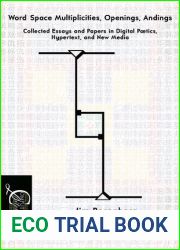 Word Space Multiplicities, Openings, Andings (Computing Literature)
