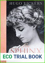 The Sphinx: The Life of Gladys Deacon - Duchess of Marlborough