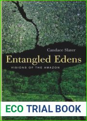 Entangled Edens