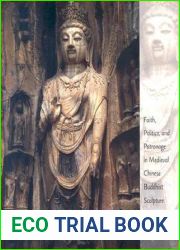 Donors of Longmen: Faith, Politics, And Patronage in Medieval Chinese Buddhist Sculpture