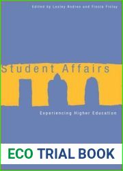 Student Affairs: Experiencing Higher Education