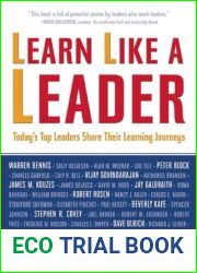 Learn Like a Leader: Today|s Top Leaders Share Their Learning Journeys