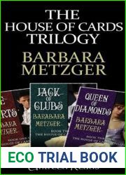 The House of Cards Trilogy