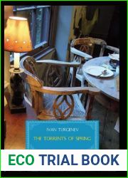 The Torrents Of Spring: Ivan Sergeyevich Turgenev (Romance, Classics, Literature) [Annotated]
