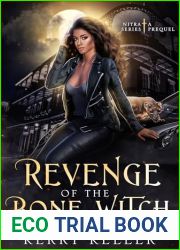 Revenge of the Bone Witch (N.I.T.R.A Series)