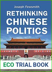 Rethinking Chinese Politics