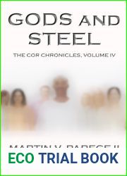 Gods and Steel (The Cor Chronicles, #4)