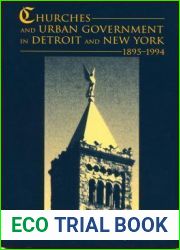 Churches and Urban Government in Detroit and New York, 1895-1994 (African American Life)