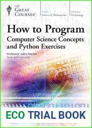 How to Program: Computer Science Concepts and Python Exercises