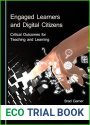 Engaged Learners and Digital Citizens