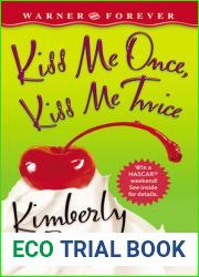 Kiss Me Once, Kiss Me Twice (Farrel Sisters, #1)