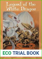 Legend of the White Dragon: The Newborn