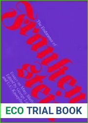 The Endurance of Frankenstein: Essays on Mary Shelley|s Novel
