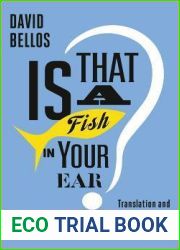 Is That a Fish in Your Ear? Translation and the Meaning of Everything