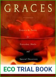 Graces: Prayers for Everyday Meals and Special Occasions