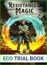 Resistance Above Magic 2: A LitRPG Adventure