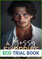 A Bossy Surprise: A Secret Baby Billionaire Romance