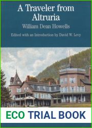 A Traveler from Altruria (Bedford Series in History and Culture)