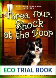 Three, Four, Shock at the Door (Willow Oaks Inn Mystery Book 3)
