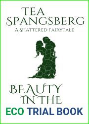 Beauty in the Beast (A Shattered Fairytale, #1)