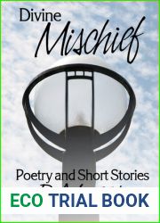 Divine Mischief: Poetry and Short Stories by R.A.Lucas