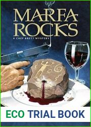 Marfa Rocks (Chef Brett Mystery)