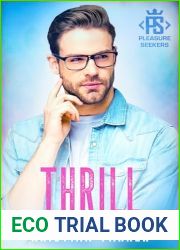 Thrill (Pleasure Seekers Book 1)