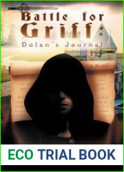 Battle For Griff: Dolan|s Journal