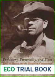 Prehistory, Personality, and Place