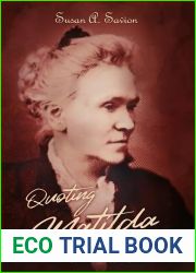Quoting Matilda: The Words and History of a Forgotten Suffragist