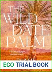 The Wild Date Palm