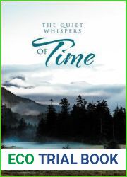 The Quiet Whispers of Time