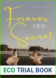 Forever Her Secret: A Sapphic Romance