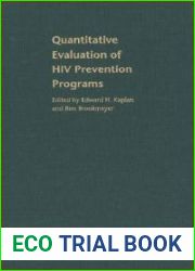Quantitative Evaluation of HIV Prevention Programs