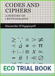Codes and Ciphers - A History of Cryptography
