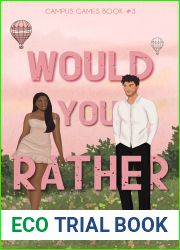 Would You Rather (Campus Games, #3)