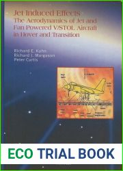 Jet Induced Effects (Progress in Astronautics and Aeronautics) by NASA Langley Research Center (retired) R. Kuhn (2006-09-15)