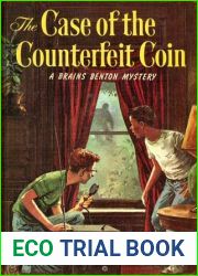 The Case of the Counterfeit Coin (Brains Benton Mystery #2)