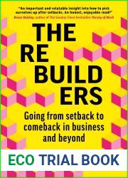 The Rebuilders: Going from Setback to Comeback in Business and Beyond