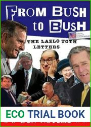 From Bush to Bush: The Lazlo Toth Letters