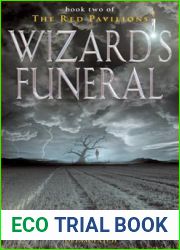 Wizard|s Funeral (Red Pavilions #2)