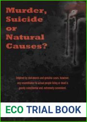 Murder, Suicide Or Natural Causes?