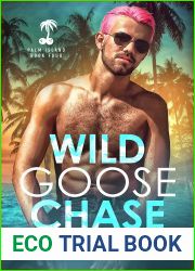 Wild Goose Chase (Palm Island #4)
