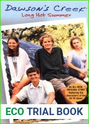 Long Hot Summer (Dawson|s Creek, #1)