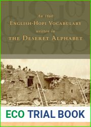 An 1860 English-Hopi Vocabulary Written in the Deseret Alphabet