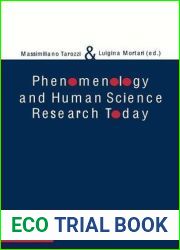 Phenomenology and Human Science Research Today