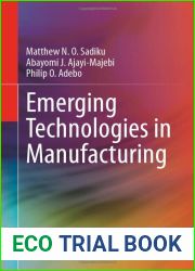 Emerging Technologies in Manufacturing